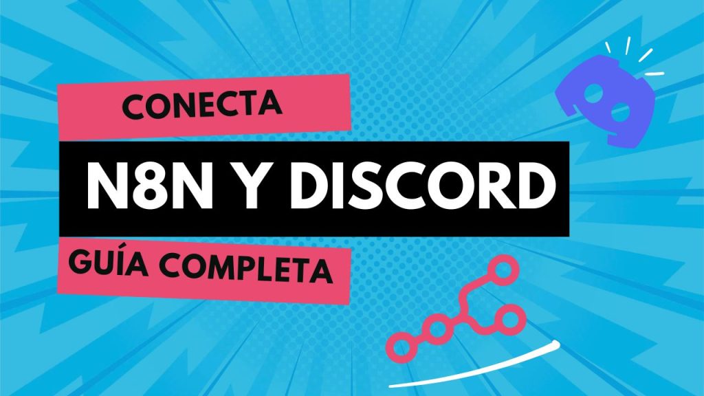 Imagen portada del post Cómo Conectar n8n con Discord Usando un Bot Token